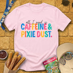 Caffeine & Pixie Dust [Colored] T-Shirt for Theme Park Fans (Light Pink)