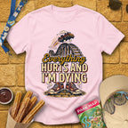 Everything Hurts [RetroBold] T-Shirt for Theme Park Fans (Light Pink)