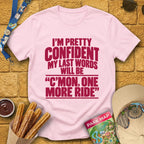 One More Ride [Bold] T-Shirt for Theme Park Fans (Light Pink)