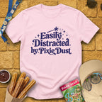 Pixie Dust Distracted [Artsy] T-Shirt