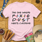 Pixie Dust Meets Caffeine [Bold] T-Shirt for Theme Park Fans (Light Pink)