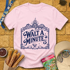 Walt A Minute... [Victorian] T-Shirt for Theme Park Fans (Light Pink)