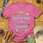 All Got Crowns [Fairytale] T-Shirt
