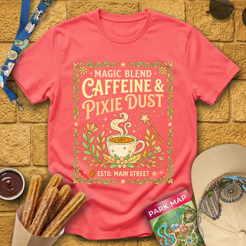 Caffeine & Pixie Dust [RetroBoho2] T-Shirt for Theme Park Fans (Coral Silk)