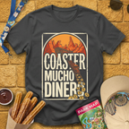 Coaster Mucho Dinero 2 [Western] T-Shirt