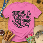 First In Line Every Time T-Shirt