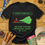 Farting Increases Speed [Arcade] T-Shirt