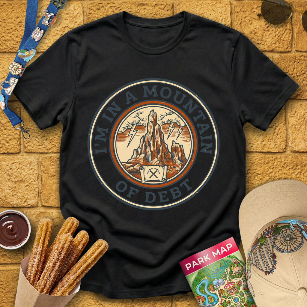 Mountain Of Debt [Badge] T-Shirt