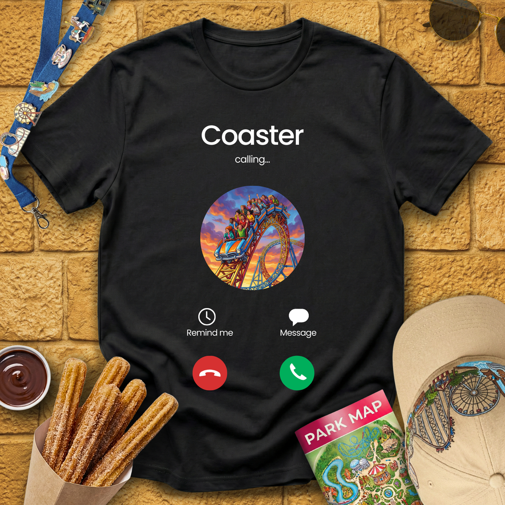Coaster Calling T-Shirt