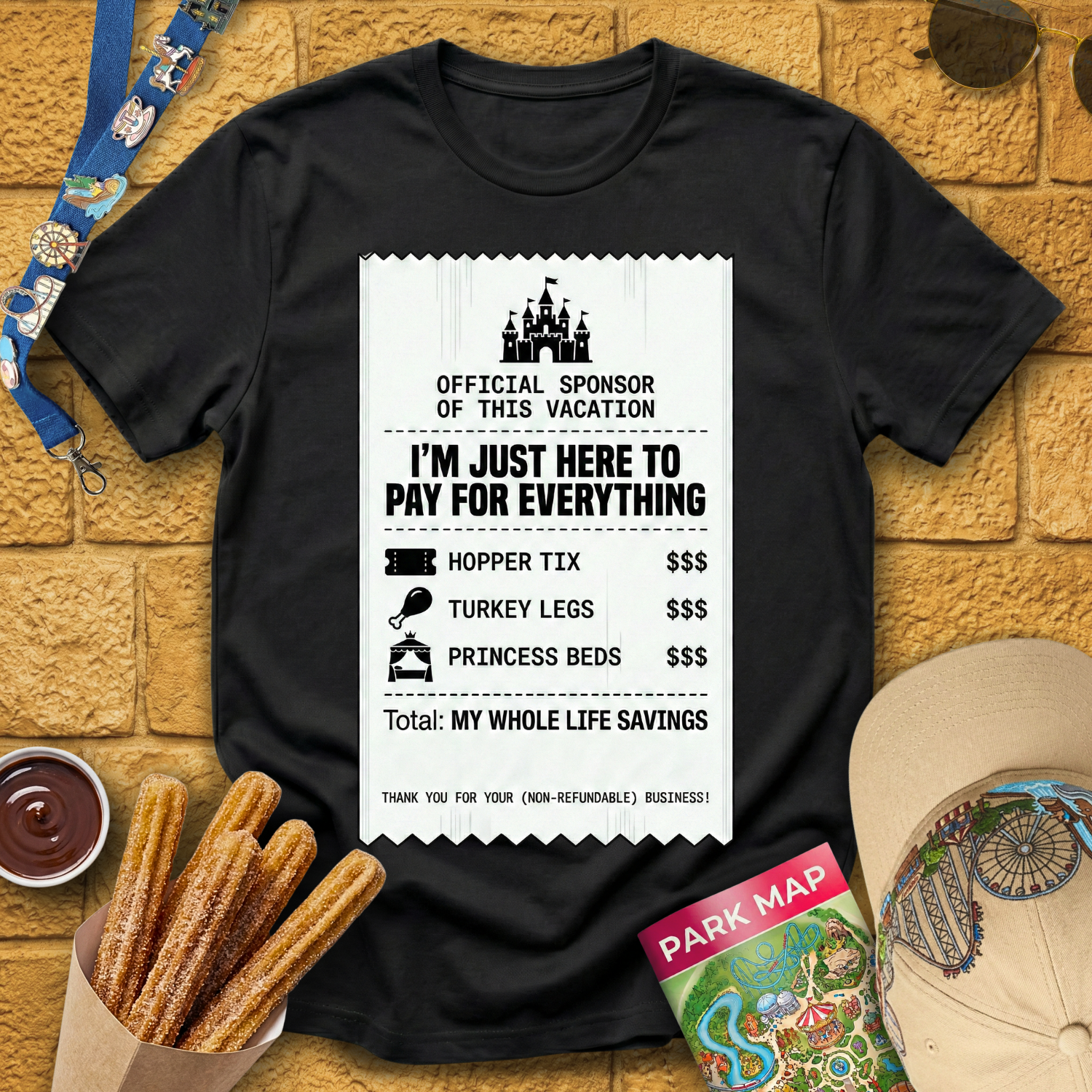 Here To Pay For Everything T-Shirt
