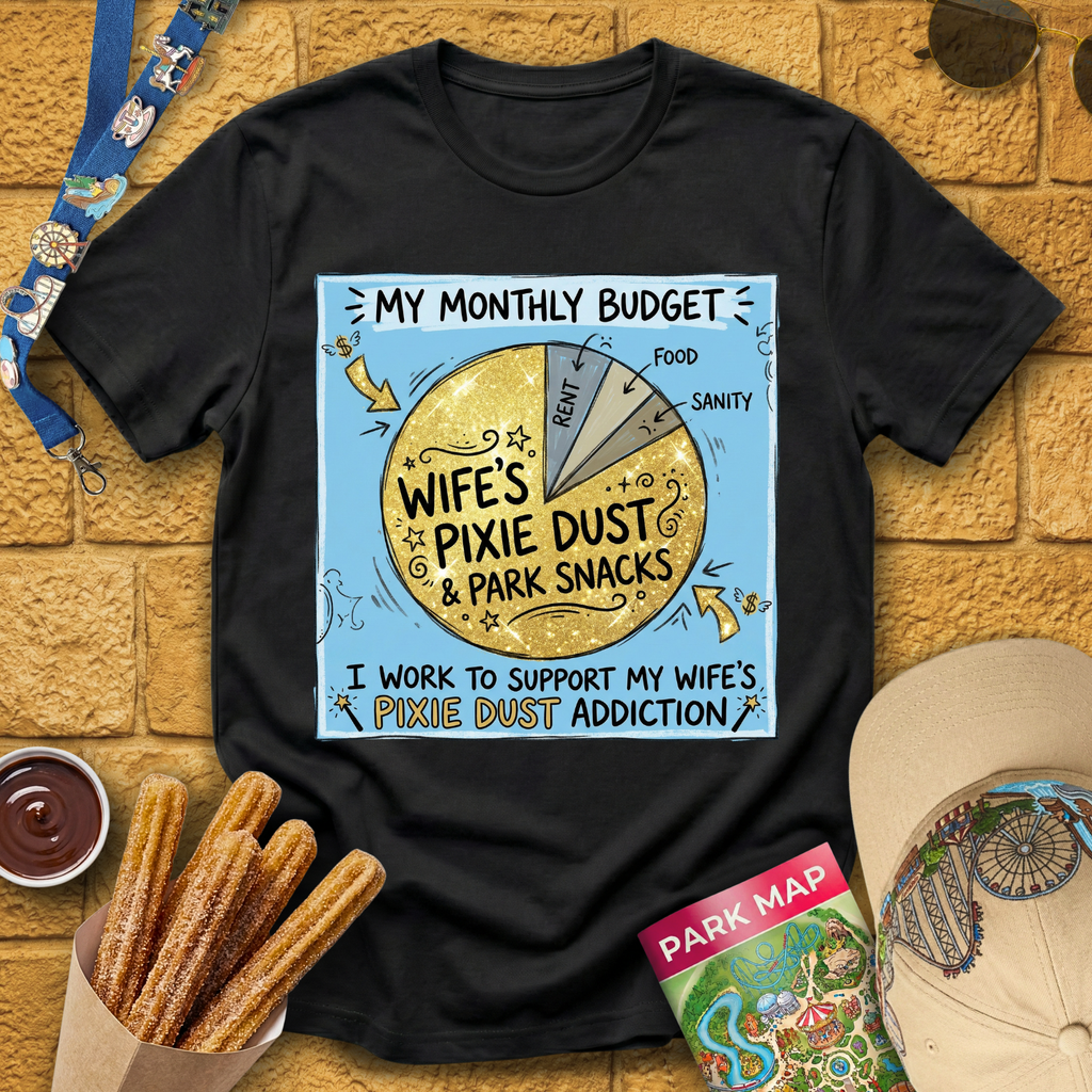 My Monthly Budget T-Shirt