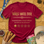 Worst Hotel Ever T-Shirt