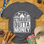 Straight Outta Money T-Shirt
