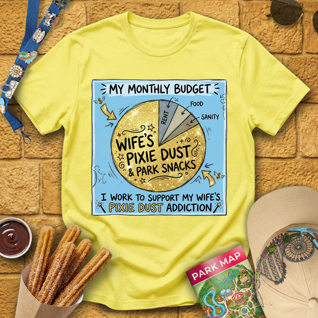 My Monthly Budget T-Shirt