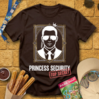 Princess Security T-Shirt