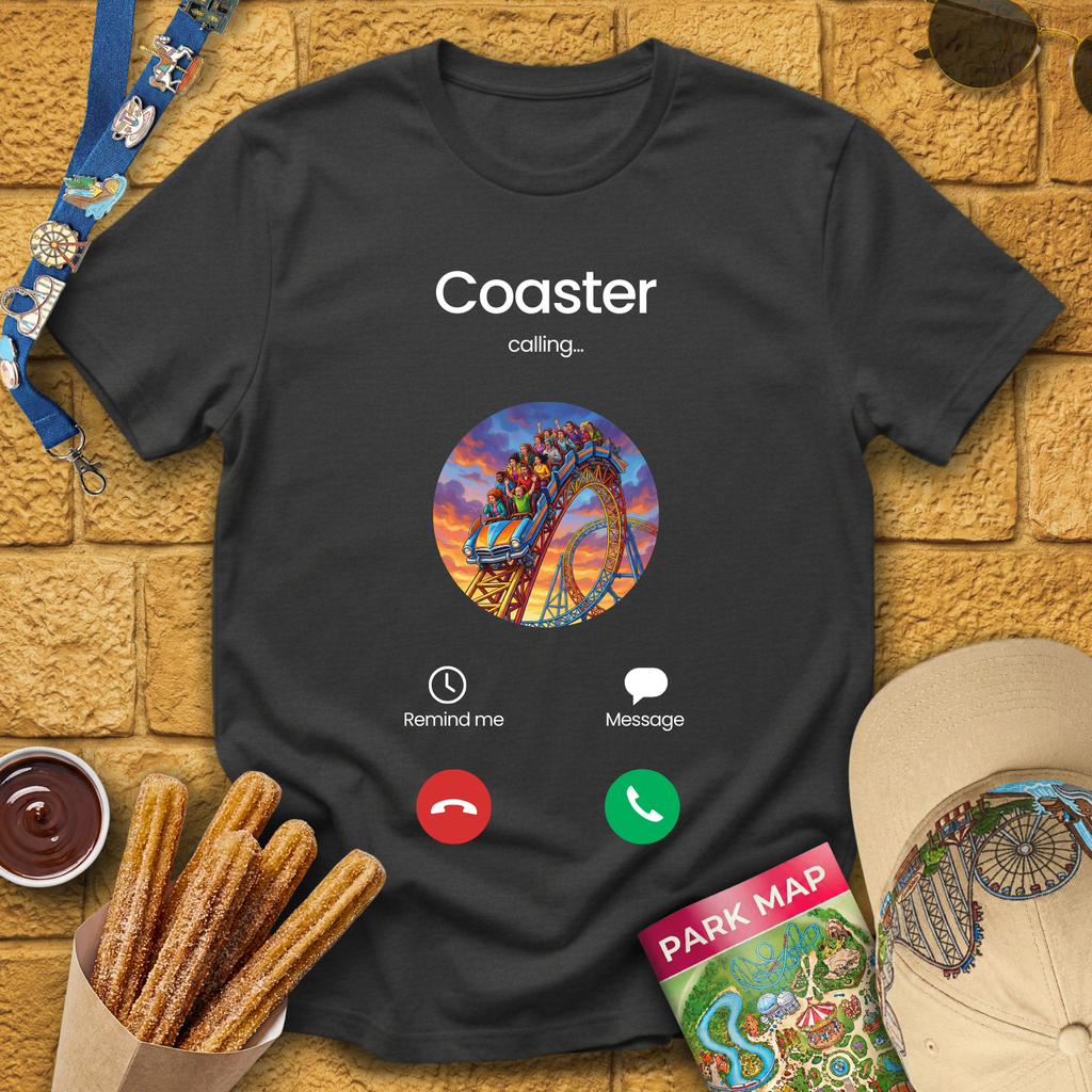Coaster Calling T-Shirt