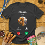 Churro Calling T-Shirt