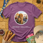 Churro Calling [Portrait] T-Shirt