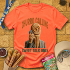 Churro Calling [Signature] T-Shirt