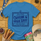 Caffeine & Pixie Dust [Victorian] T-Shirt