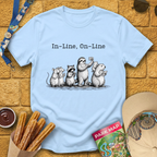 In Line, On-Line T-Shirt