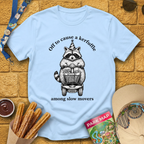 Cause A Kerfuffle [Raccoon B] T-Shirt