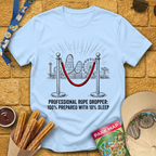 Professional Rope Dropper T-Shirt
