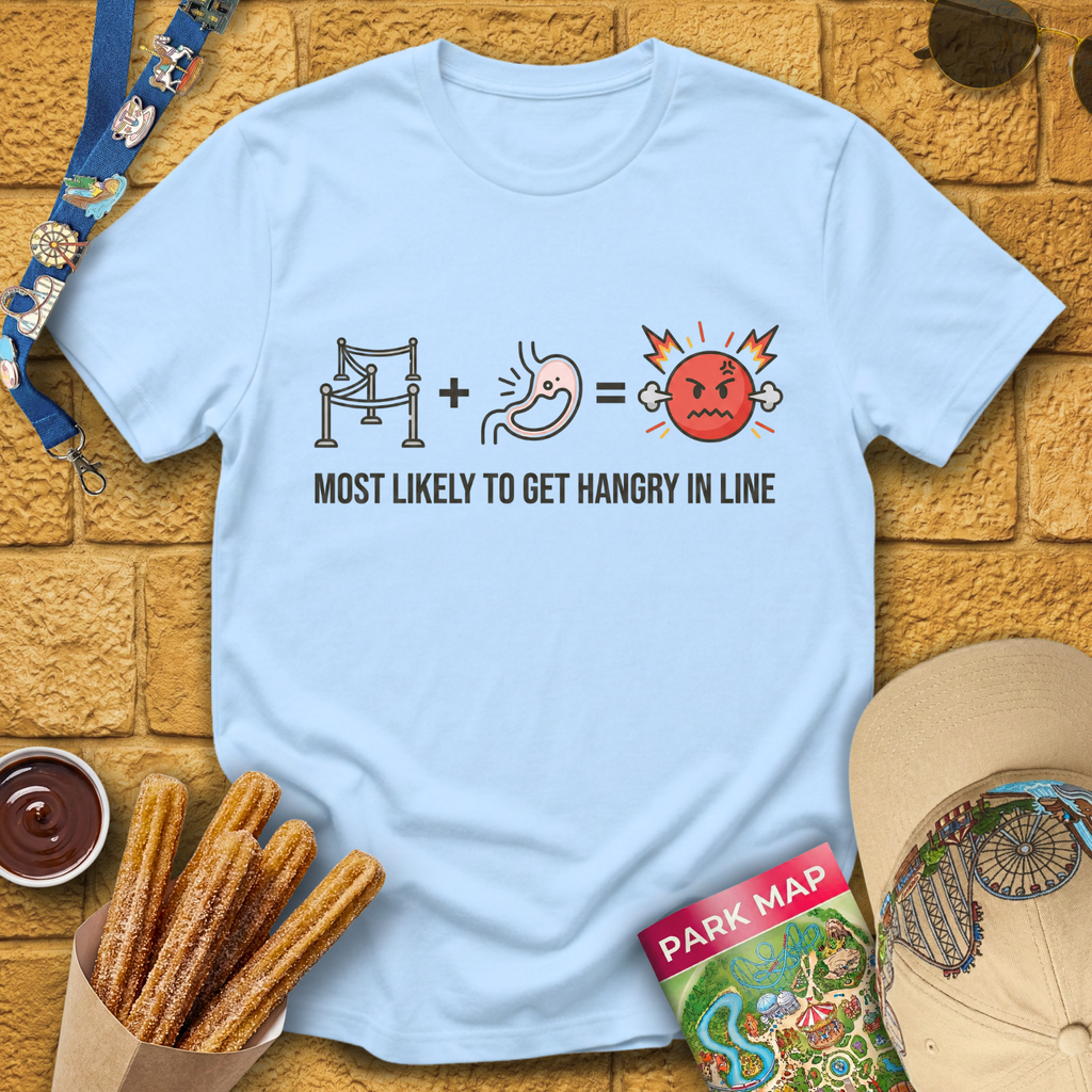 Hangry In Line [Sleek] T-Shirt