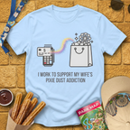 Pixie Dust Addiction [Sleek] T-Shirt