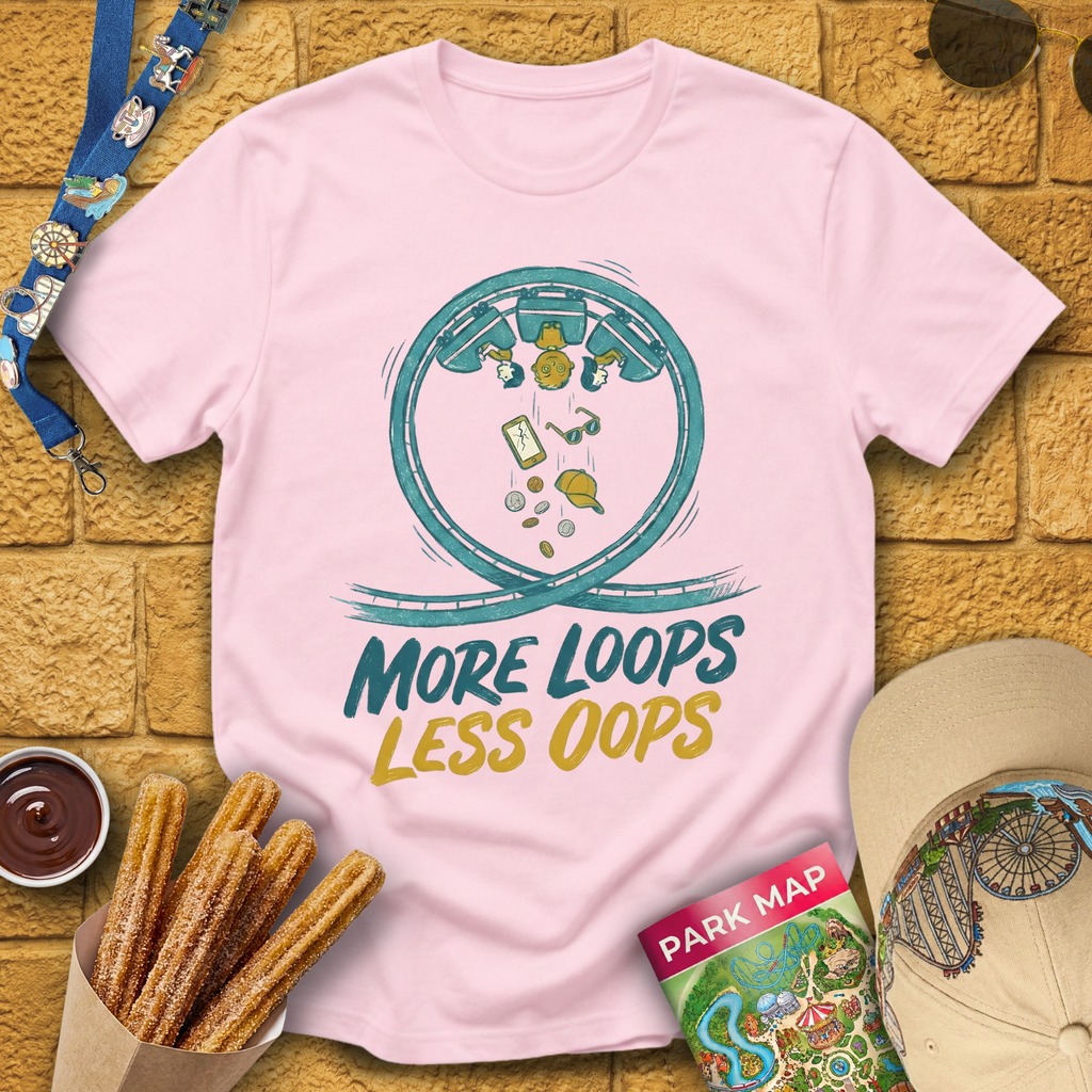 More Loops, Less Oops T-Shirt