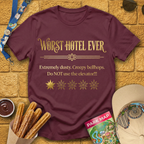 Worst Hotel Ever T-Shirt