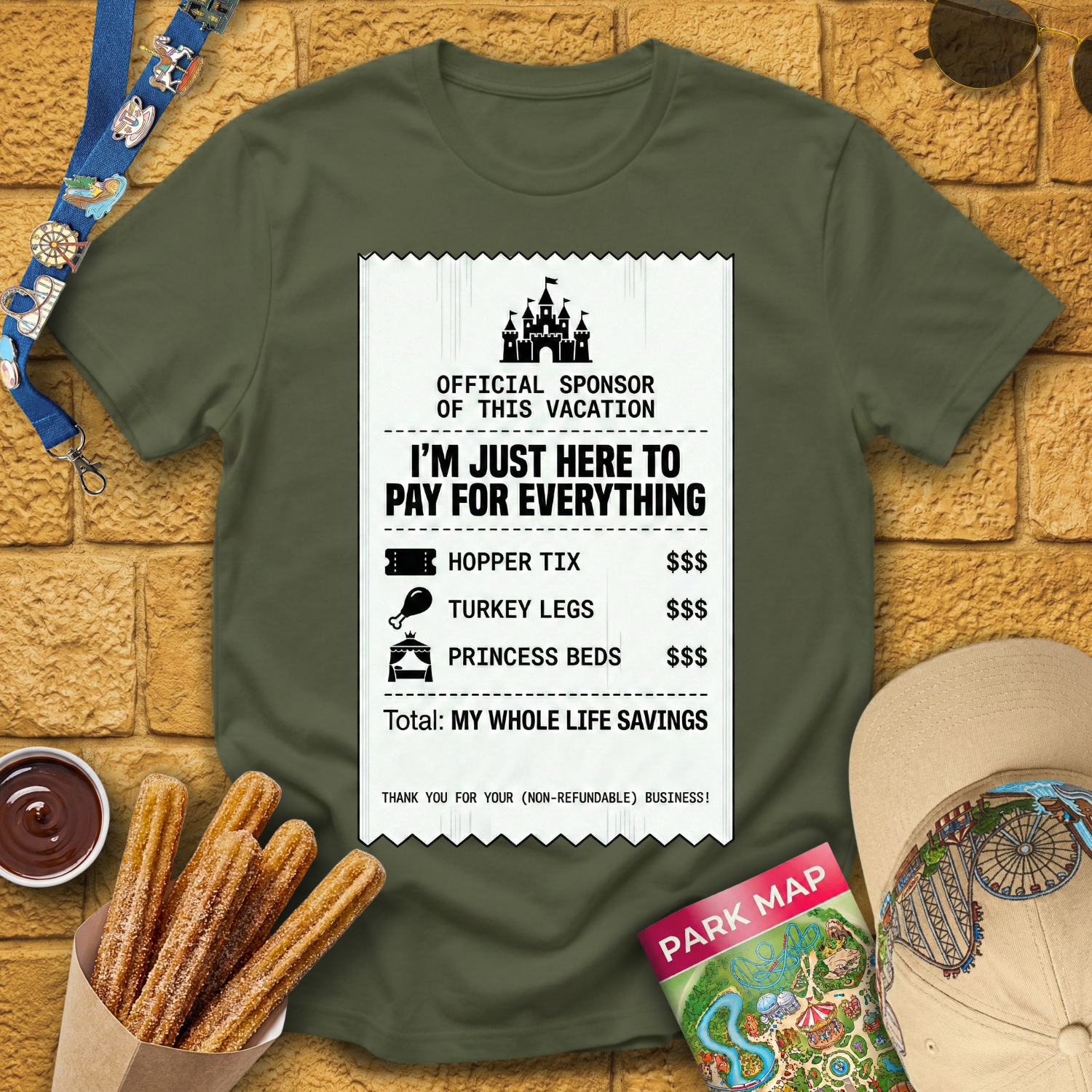Here To Pay For Everything T-Shirt
