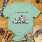 In Line, On-Line T-Shirt
