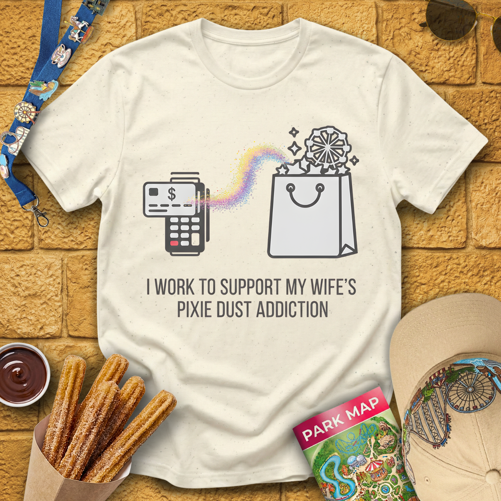 Pixie Dust Addiction [Sleek] T-Shirt
