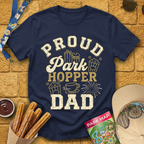 Proud Park Hopper Dad [Bold] T-Shirt