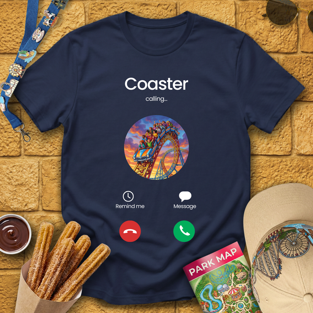 Coaster Calling T-Shirt