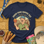 Proud Park Hopper Dad [Fun] T-Shirt