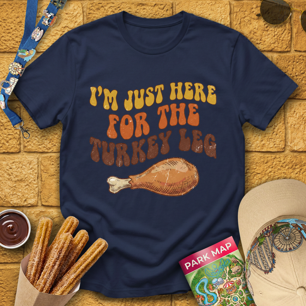 Here For Turkey Leg [70s] T-Shirt