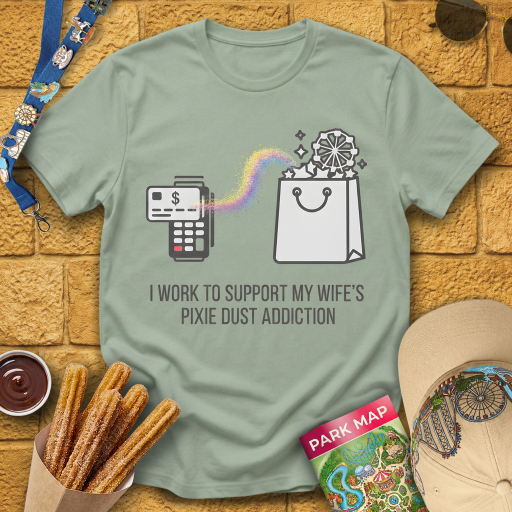 Pixie Dust Addiction [Sleek] T-Shirt