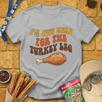 Here For Turkey Leg [70s] T-Shirt