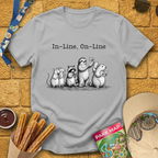 In Line, On-Line T-Shirt