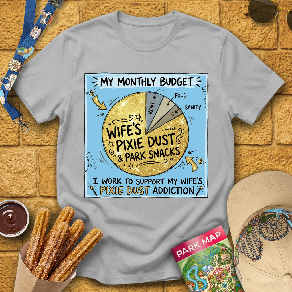 My Monthly Budget T-Shirt