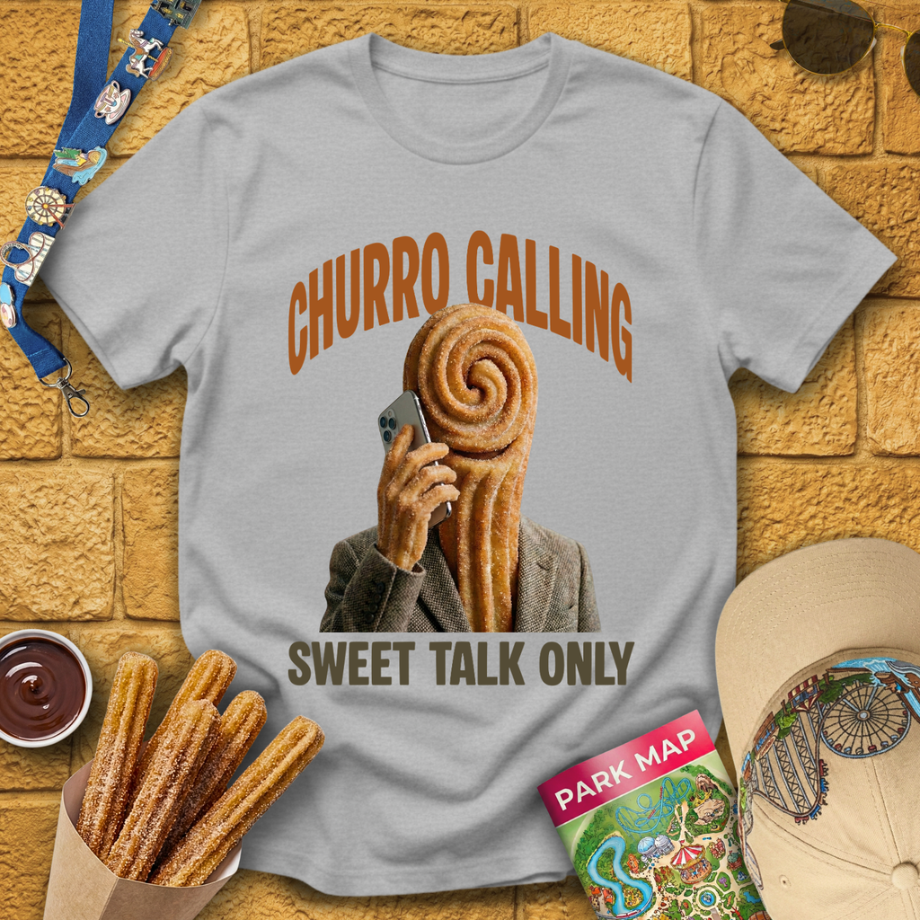 Churro Calling [Signature] T-Shirt