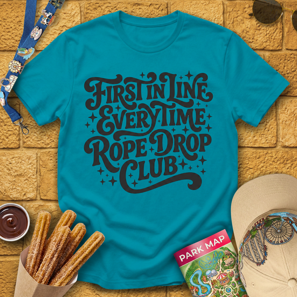 First In Line Every Time T-Shirt