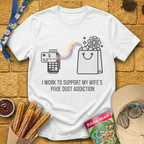 Pixie Dust Addiction [Sleek] T-Shirt