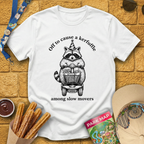 Cause A Kerfuffle [Raccoon B] T-Shirt