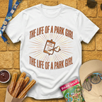 The Life Of A Park Girl T-Shirt