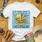 My Monthly Budget T-Shirt